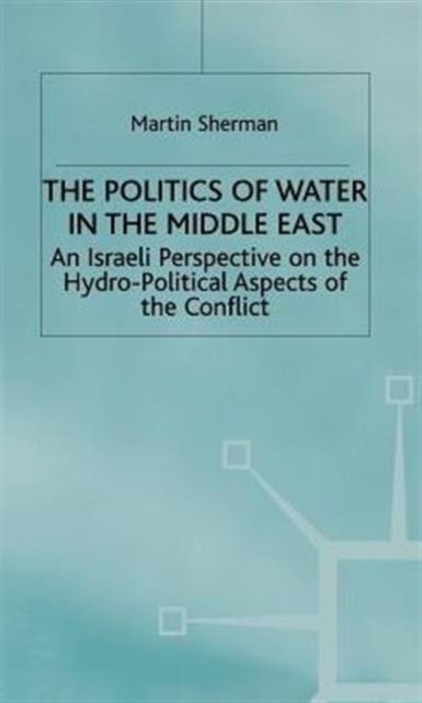 Politics of Water in the Middle East