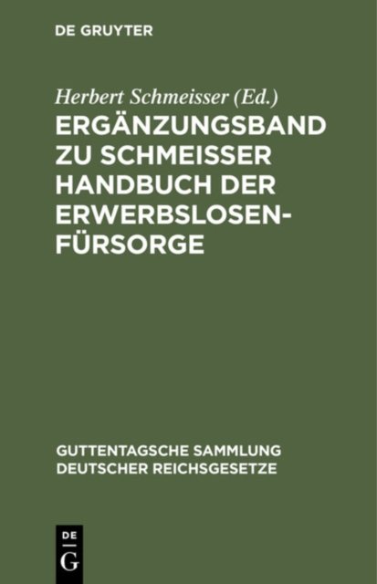 Erganzungsband Zu Schmeisser Handbuch Der Erwerbslosenfursorge