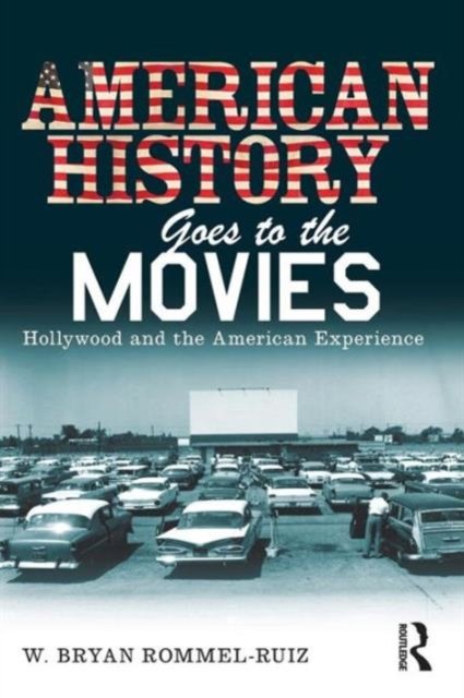 American History Goes to the Movies
