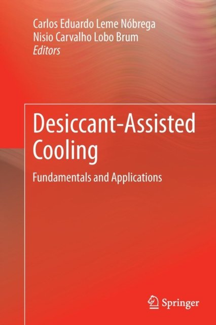 Desiccant-Assisted Cooling