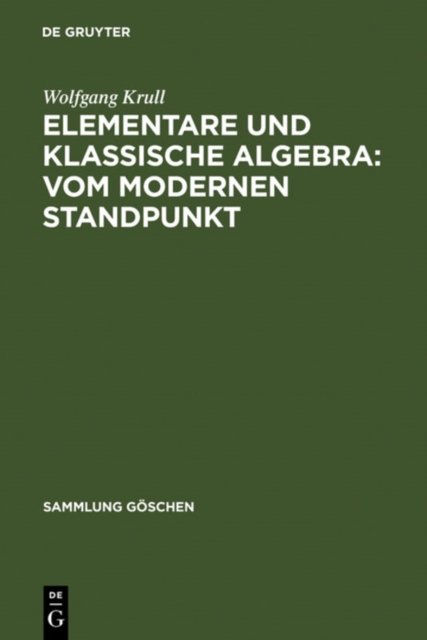 Elementare und klassische Algebra