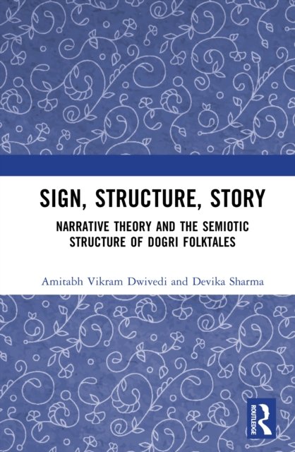 Sign, Structure, Story