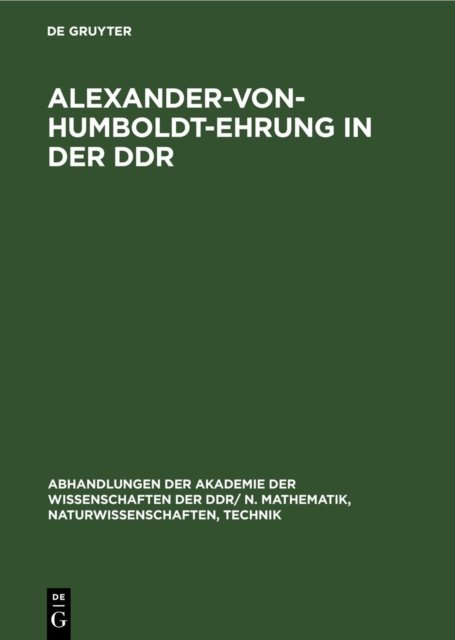 Alexander-Von-Humboldt-Ehrung in Der Ddr