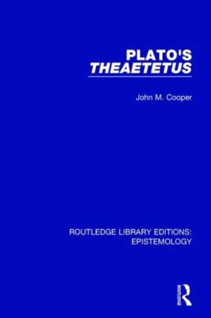 Plato''s Theaetetus