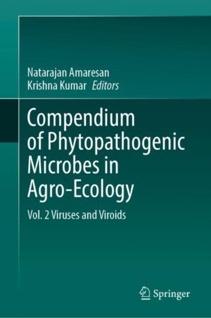 Compendium of Phytopathogenic Microbes in Agro-ecology