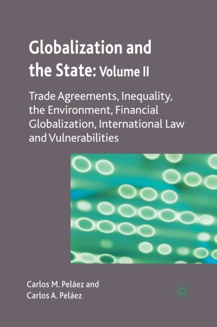 Globalization and the State: Volume II