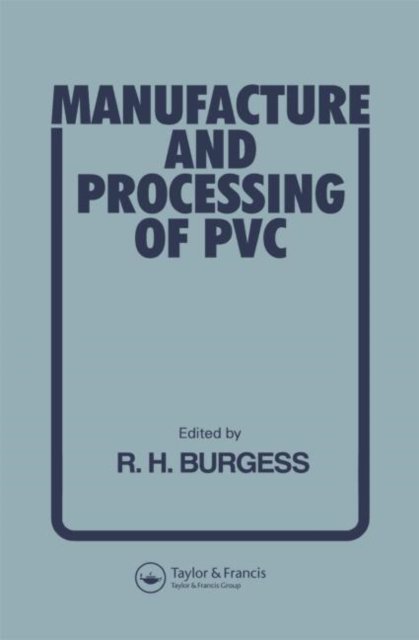 Manufacture and Processing of PVC