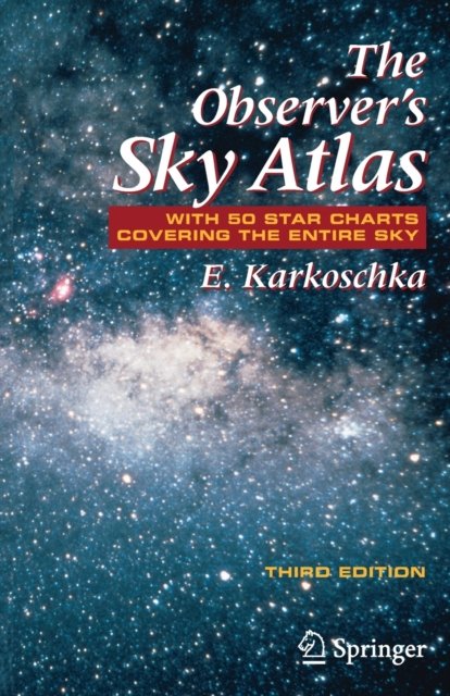 The Observer''s Sky Atlas