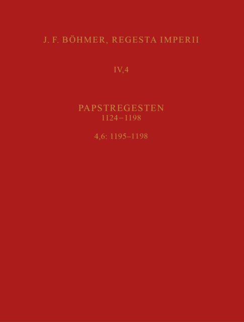 Regesta Imperii IV, 4, Lfg. 6: 1195–1198. Colestin III.