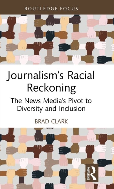 Journalism''s Racial Reckoning