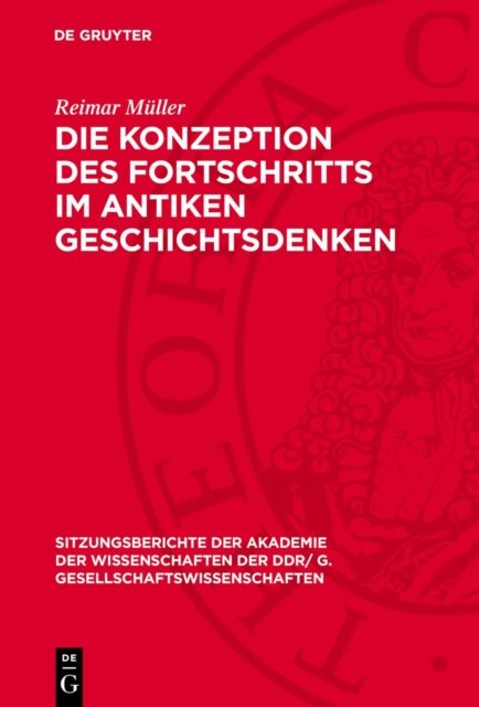 Konzeption des Fortschritts im antiken Geschichtsdenken