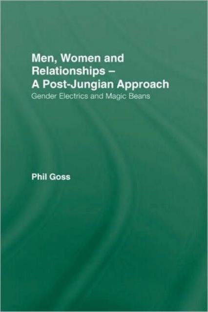 Men, Women and Relationships - A Post-Jungian Approach