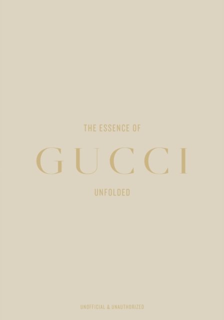 The Essence of Gucci
