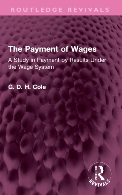The Payment of Wages