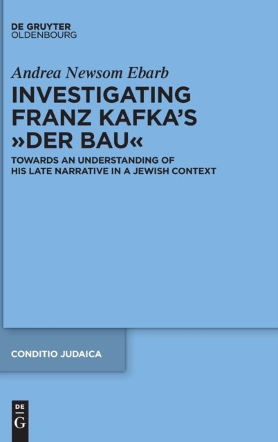 Investigating Franz Kafka's “Der Bau”