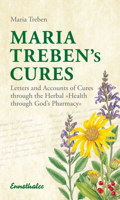 Maria Treben's Cures
