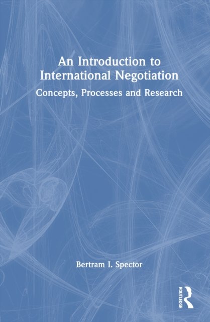 An Introduction to International Negotiation