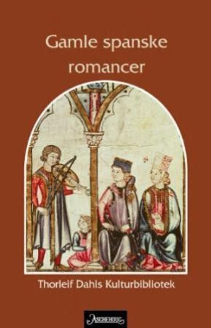 Gamle spanske romancer - en dikterisk skatt