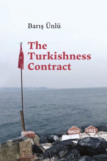 The Turkishness Contract