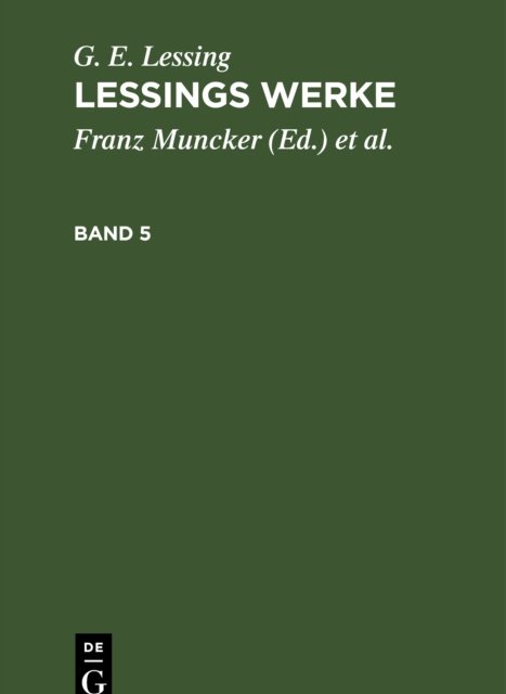 Lessings Werke. Band 5