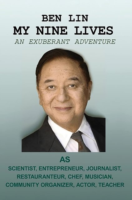 My Nine Lives: An Exuberant Adventure