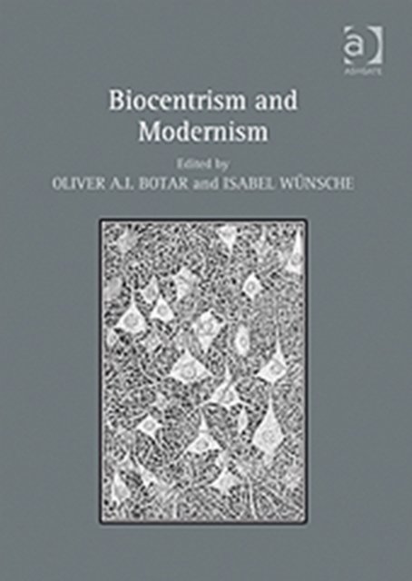 Biocentrism and Modernism