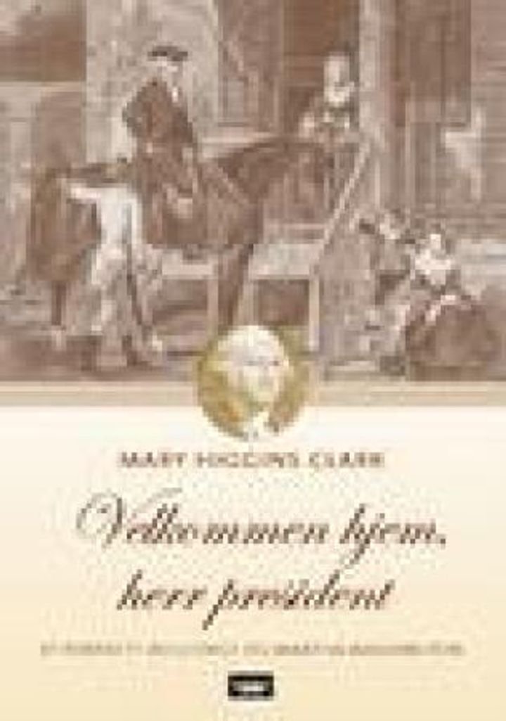 Velkommen hjem, herr president - et portrett av George Washington