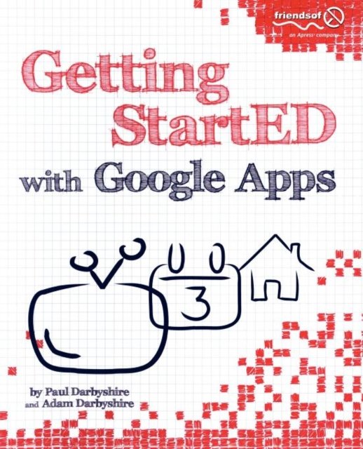 Getting StartED with Google Apps