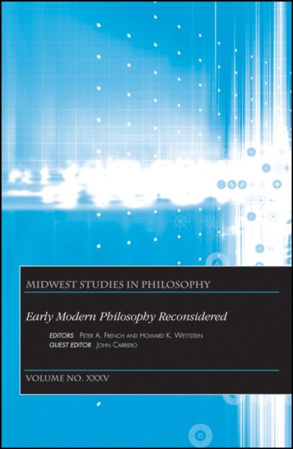 Early Modern Philosophy Reconsidered