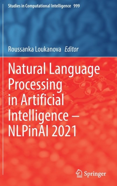 Natural Language Processing in Artificial Intelligence - NLPinAI 2021