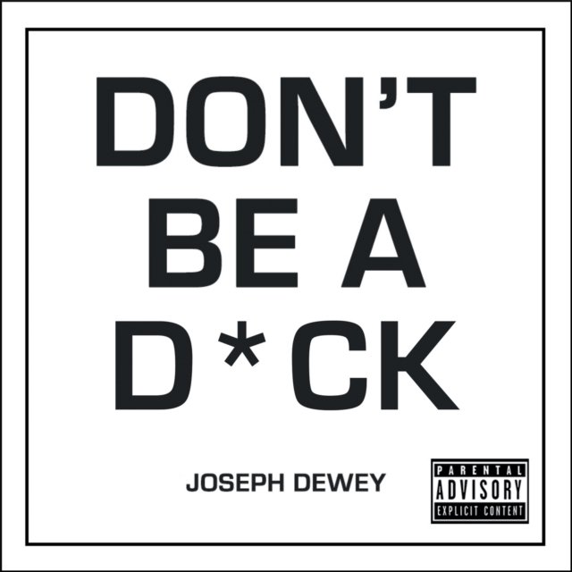 Don''t Be a Dick