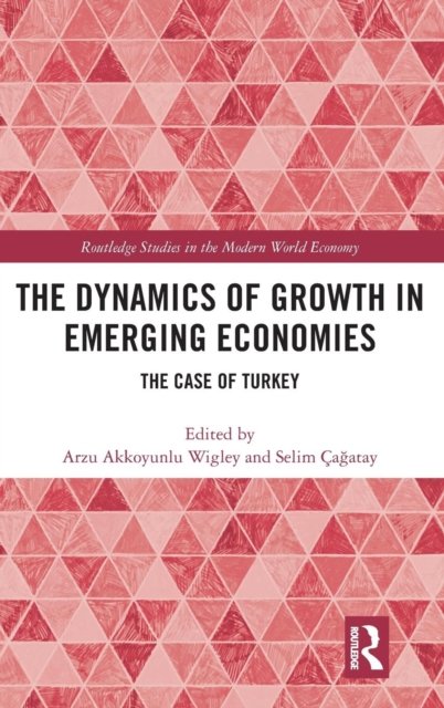 The Dynamics of Growth in Emerging Economies