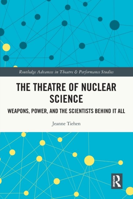 The Theatre of Nuclear Science
