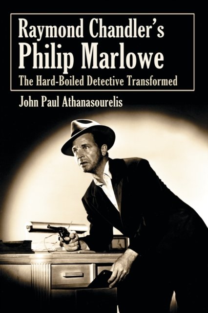 Raymond Chandler''s Philip Marlowe