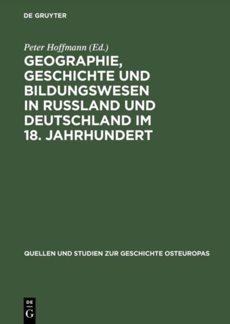 Geographie Geschichte Und Bildungswesen in Rubland Und Deutschland Briefwechsel Anton Friedrich Buesching - Gerhard Friedrich Mueller