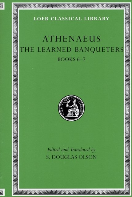 The Learned Banqueters, Volume III – Books 6–7 (Greek)