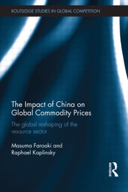 The Impact of China on Global Commodities