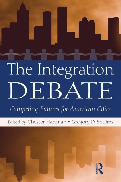 The Integration Debate