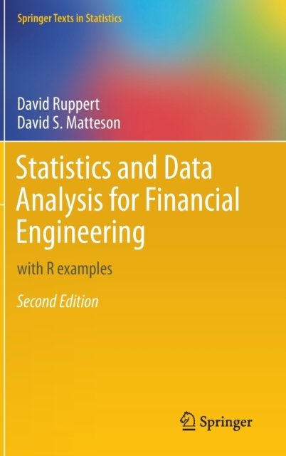 Statistics and Data Analysis for Financial Engineering