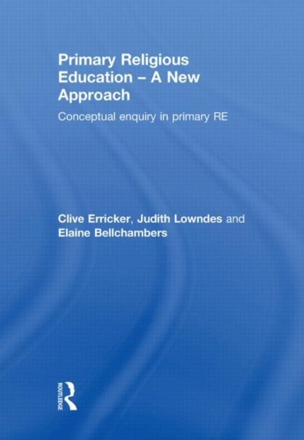 Primary Religious Education - A New Approach