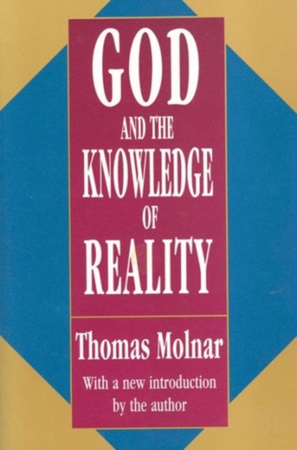 God and the Knowledge of Reality