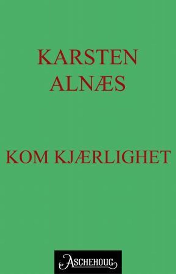 Kom kjærlighet