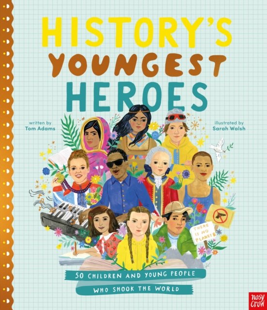 History''s Youngest Heroes