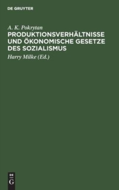 Produktionsverhaltnisse Und Okonomische Gesetze Des Sozialismus
