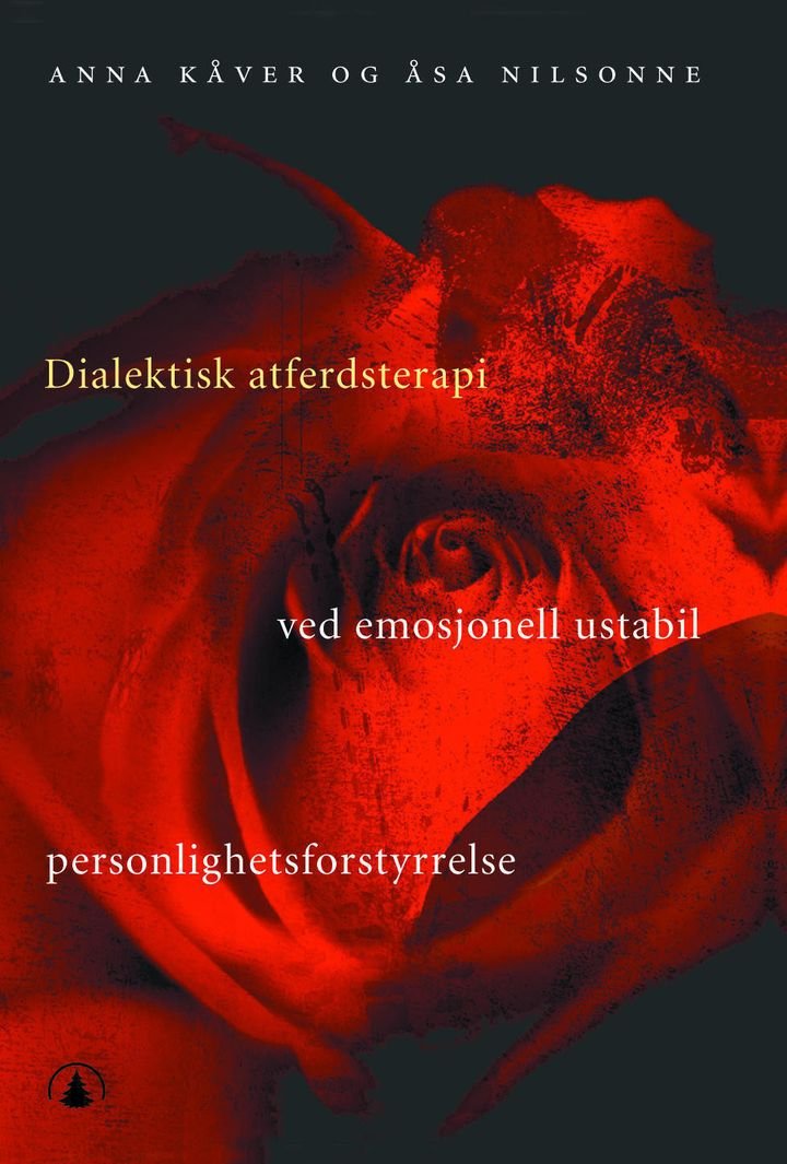 Dialektisk atferdsterapi - ved emosjonell ustabil personlighetsforstyrrelse