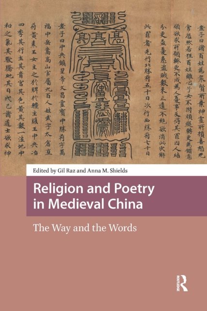 Religion and Poetry in Medieval China
