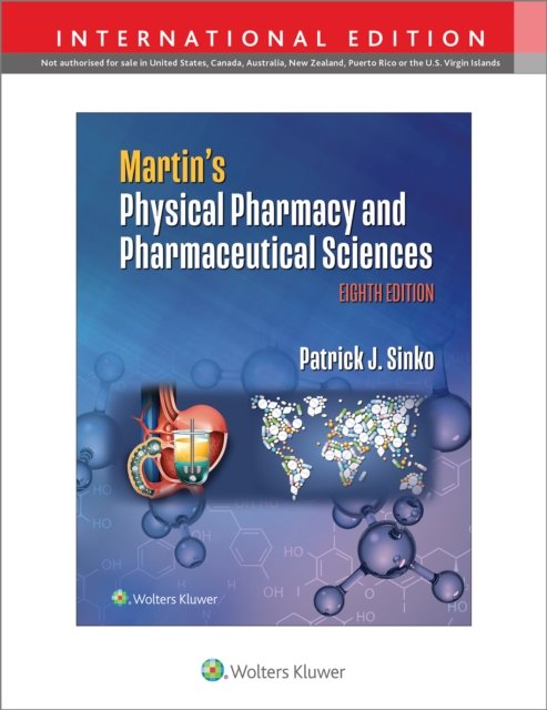 Martin's Physical Pharmacy and Pharmaceutical Sciences