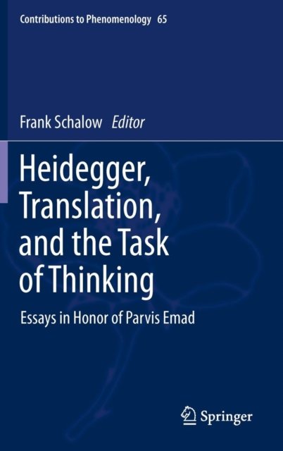 Heidegger, Translation, and the Task of Thinking
