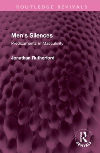 Men''s Silences