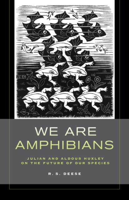 We Are Amphibians